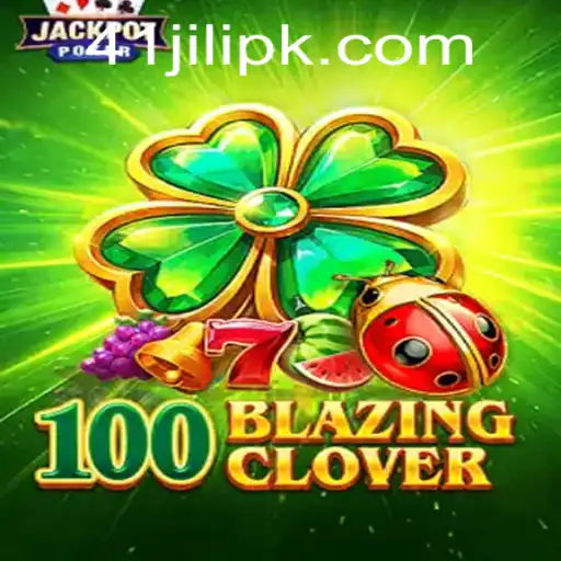 Exploring the Exciting World of 100BlazingClover