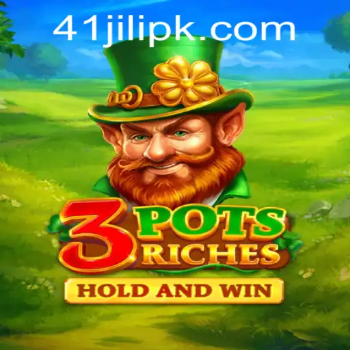 Discover the Thrills of 3potsRiches with 41 jili